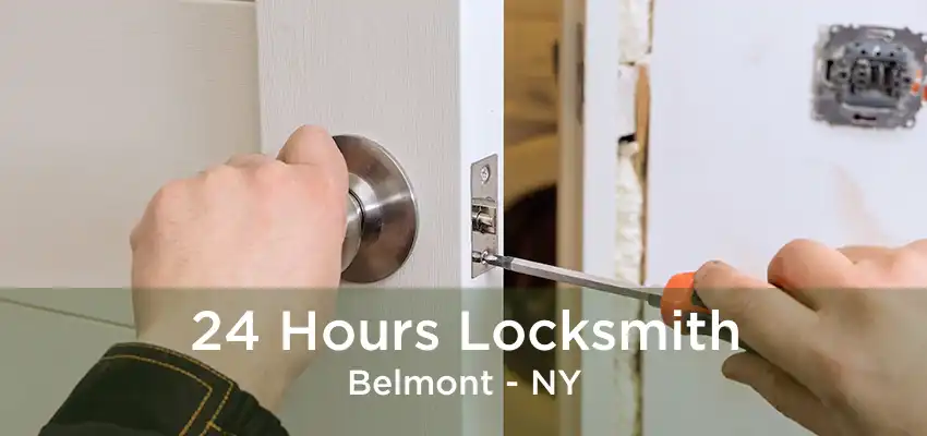 24 Hours Locksmith Belmont - NY