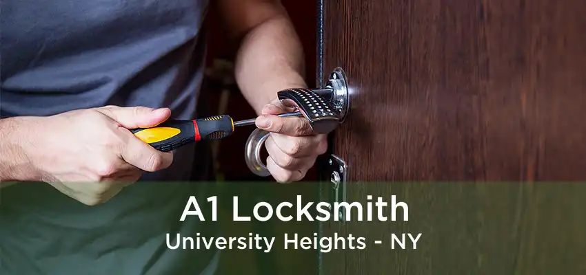 A1 Locksmith University Heights - NY