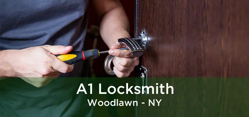 A1 Locksmith Woodlawn - NY