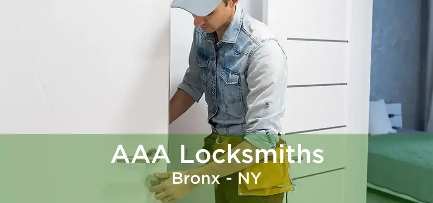 AAA Locksmiths Bronx - NY