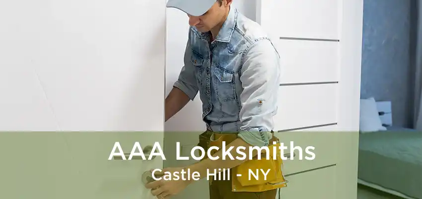 AAA Locksmiths Castle Hill - NY