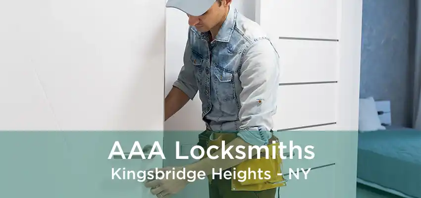 AAA Locksmiths Kingsbridge Heights - NY