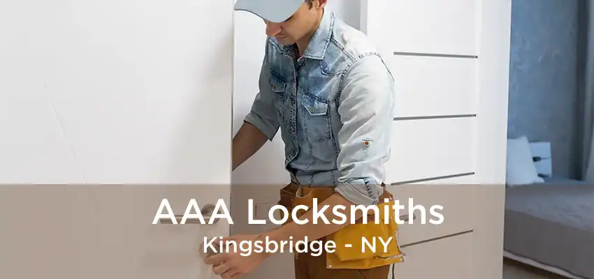 AAA Locksmiths Kingsbridge - NY