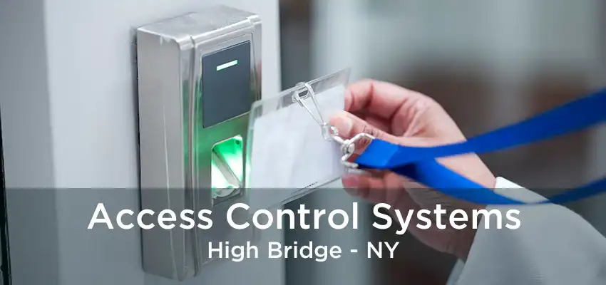 Access Control Systems High Bridge - NY