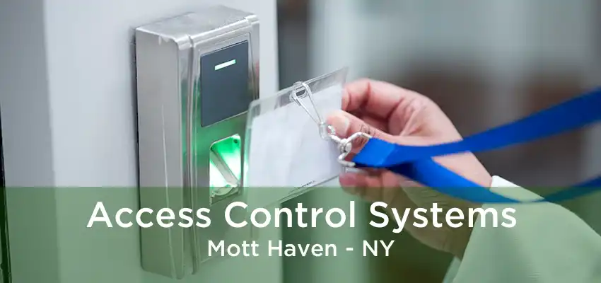 Access Control Systems Mott Haven - NY