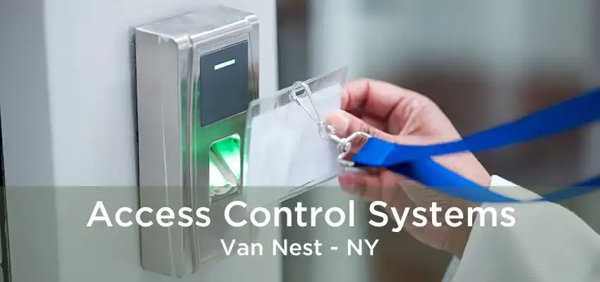 Access Control Systems Van Nest - NY