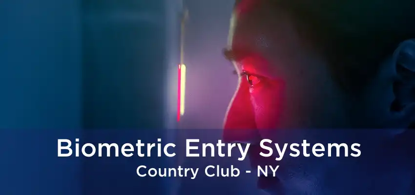 Biometric Entry Systems Country Club - NY