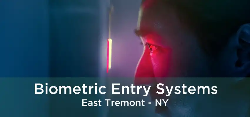 Biometric Entry Systems East Tremont - NY