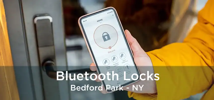 Bluetooth Locks Bedford Park - NY