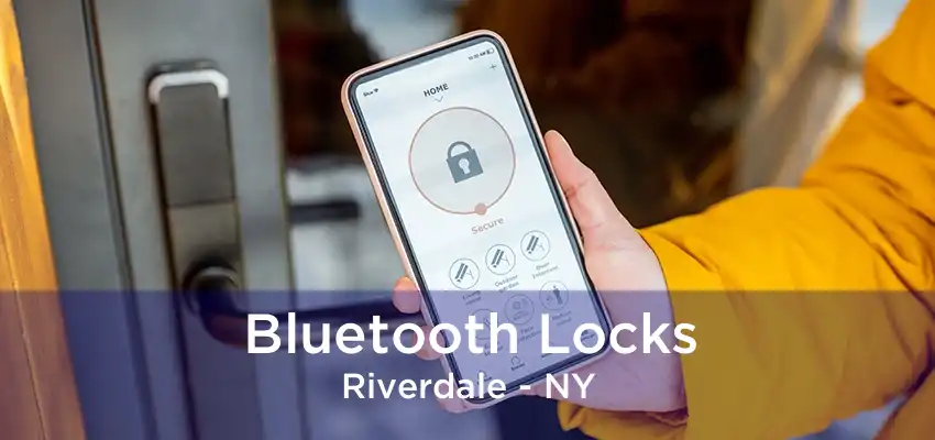 Bluetooth Locks Riverdale - NY