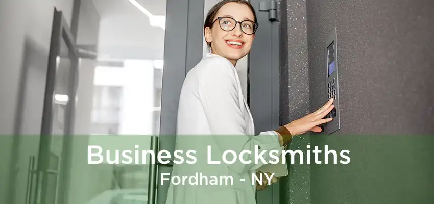 Business Locksmiths Fordham - NY