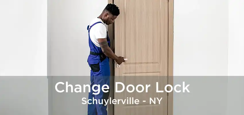 Change Door Lock Schuylerville - NY