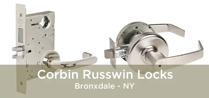 Corbin Russwin Locks Bronxdale - NY