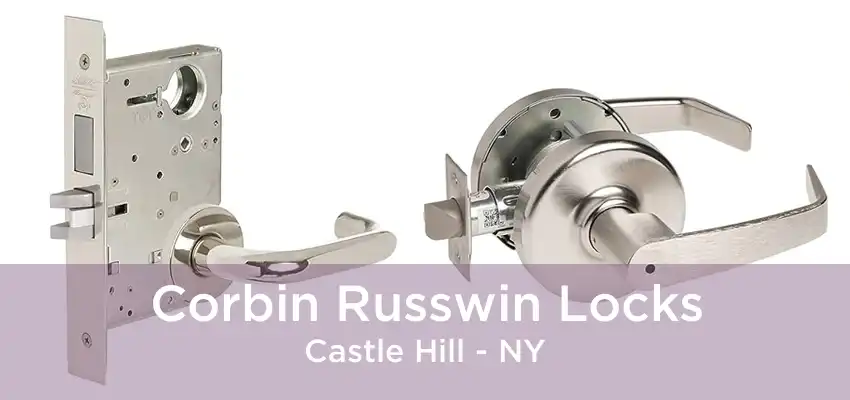 Corbin Russwin Locks Castle Hill - NY