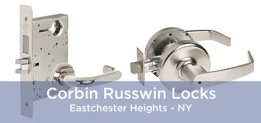 Corbin Russwin Locks Eastchester Heights - NY