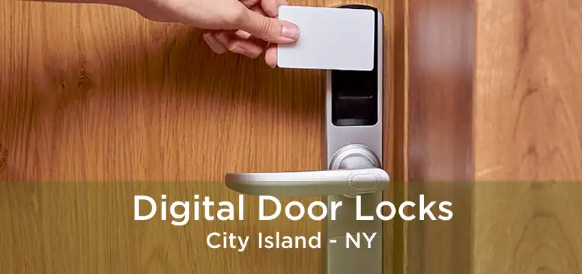 Digital Door Locks City Island - NY