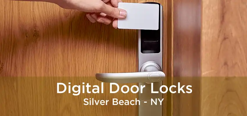 Digital Door Locks Silver Beach - NY