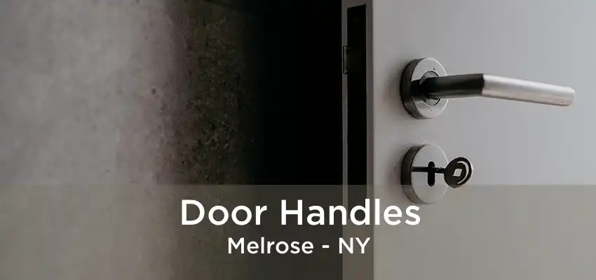 Door Handles Melrose - NY