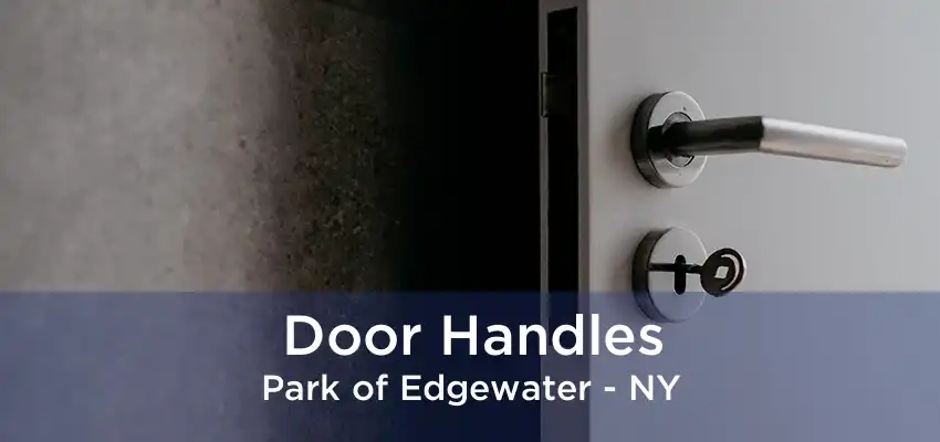 Door Handles Park of Edgewater - NY