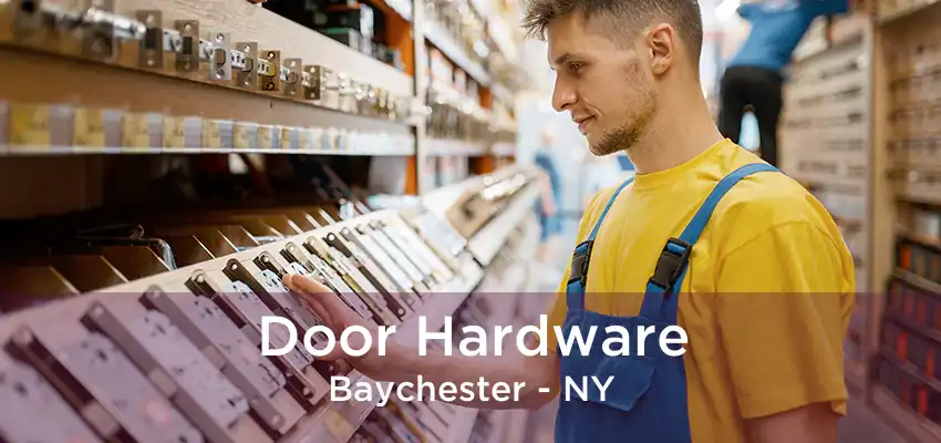 Door Hardware Baychester - NY