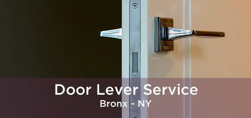 Door Lever Service Bronx - NY