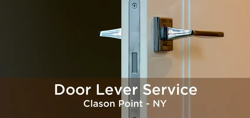 Door Lever Service Clason Point - NY