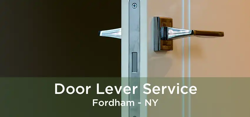 Door Lever Service Fordham - NY