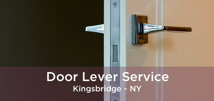 Door Lever Service Kingsbridge - NY