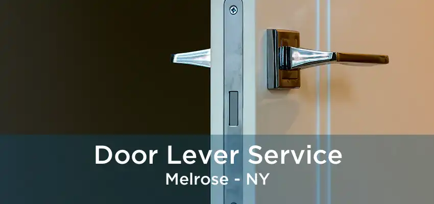 Door Lever Service Melrose - NY