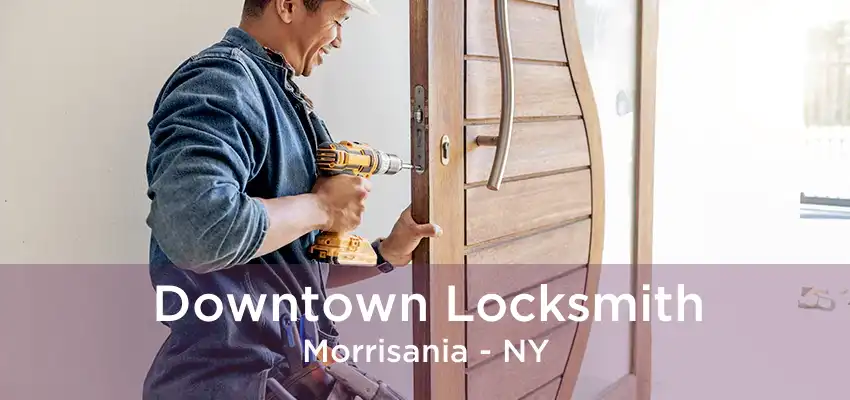 Downtown Locksmith Morrisania - NY