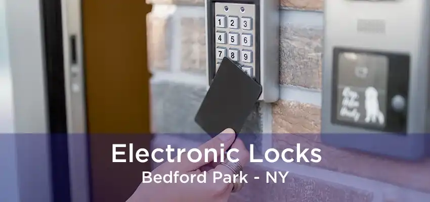 Electronic Locks Bedford Park - NY