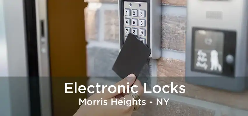 Electronic Locks Morris Heights - NY