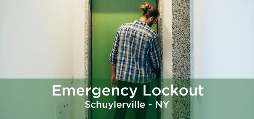 Emergency Lockout Schuylerville - NY