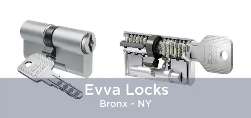 Evva Locks Bronx - NY