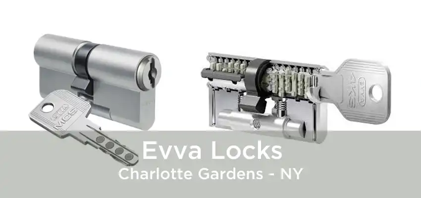 Evva Locks Charlotte Gardens - NY