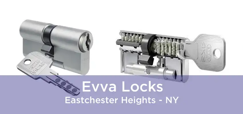 Evva Locks Eastchester Heights - NY