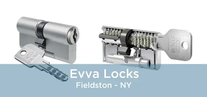 Evva Locks Fieldston - NY