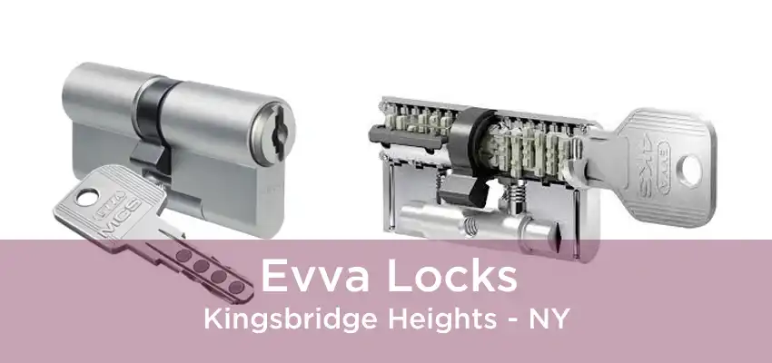 Evva Locks Kingsbridge Heights - NY