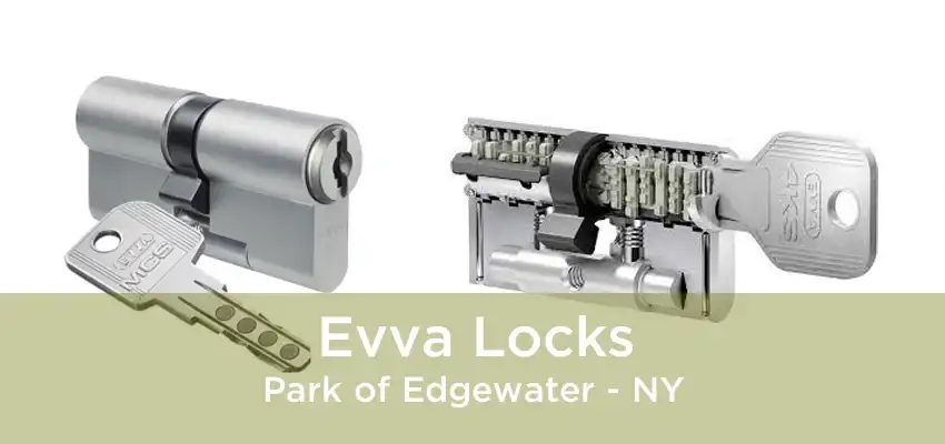 Evva Locks Park of Edgewater - NY