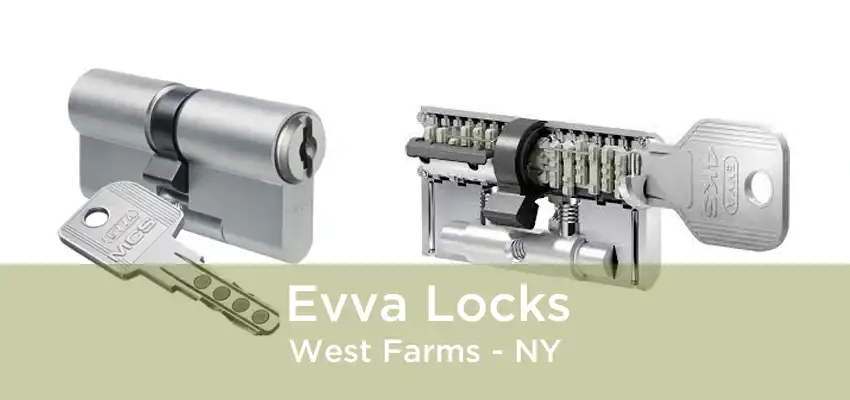 Evva Locks West Farms - NY