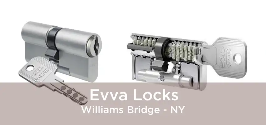 Evva Locks Williams Bridge - NY