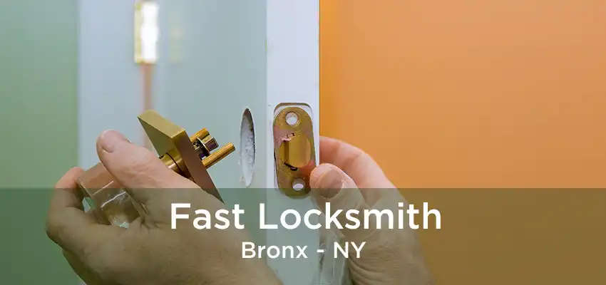 Fast Locksmith Bronx - NY