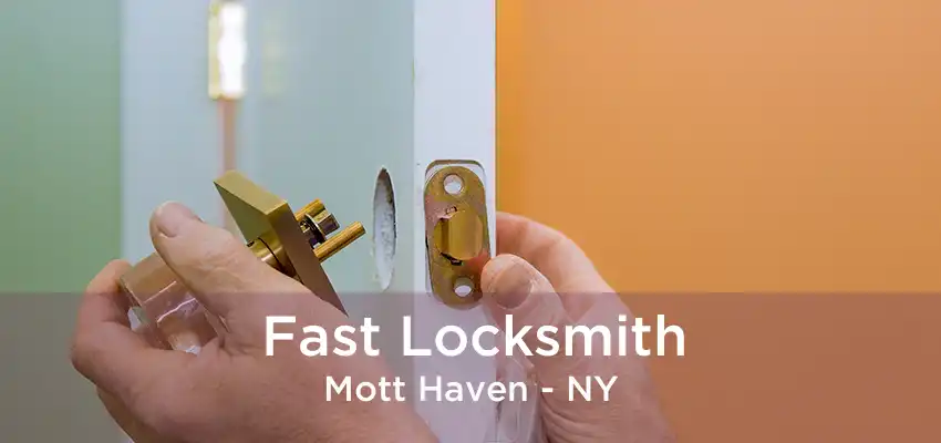 Fast Locksmith Mott Haven - NY