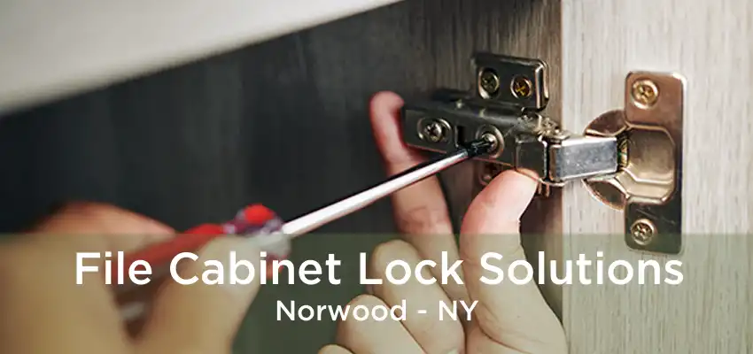 File Cabinet Lock Solutions Norwood - NY