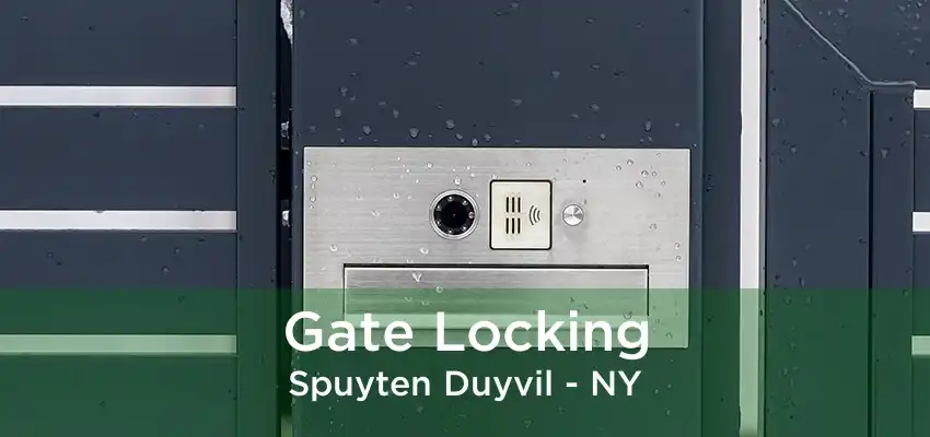 Gate Locking Spuyten Duyvil - NY