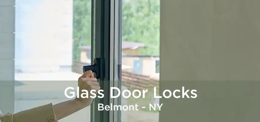 Glass Door Locks Belmont - NY