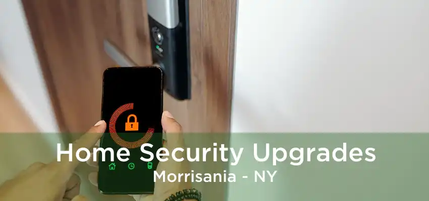 Home Security Upgrades Morrisania - NY