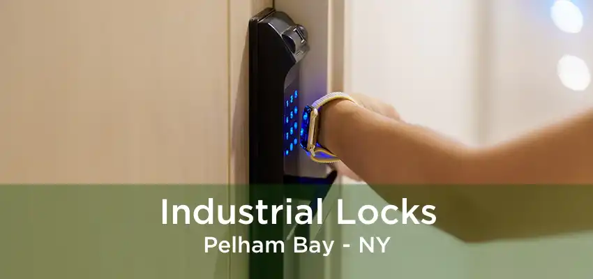 Industrial Locks Pelham Bay - NY