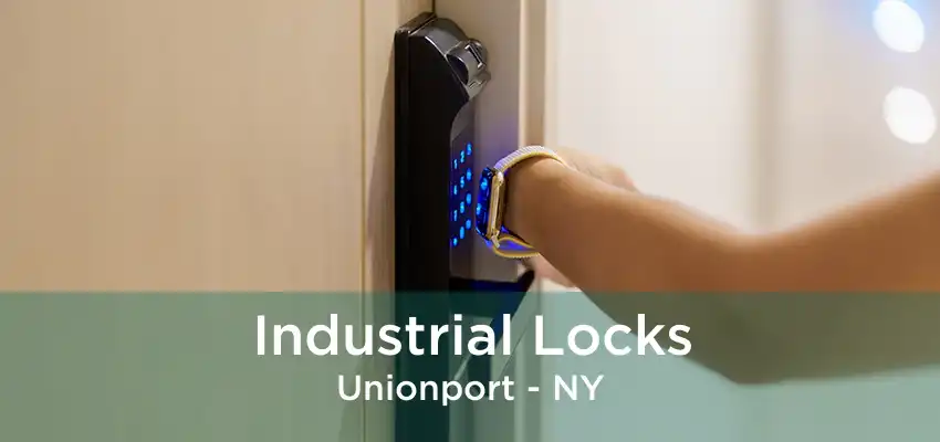 Industrial Locks Unionport - NY