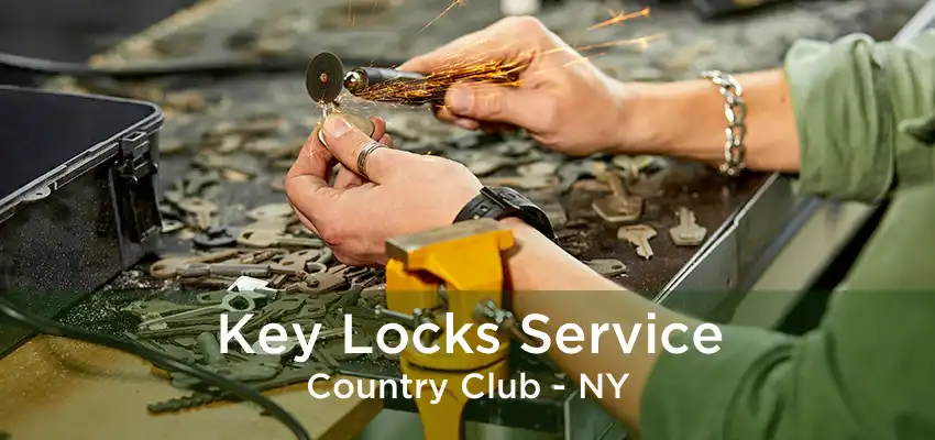 Key Locks Service Country Club - NY